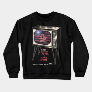 The Deadly Ernest Horror Show 80s UK Fright Night Crewneck Sweatshirt